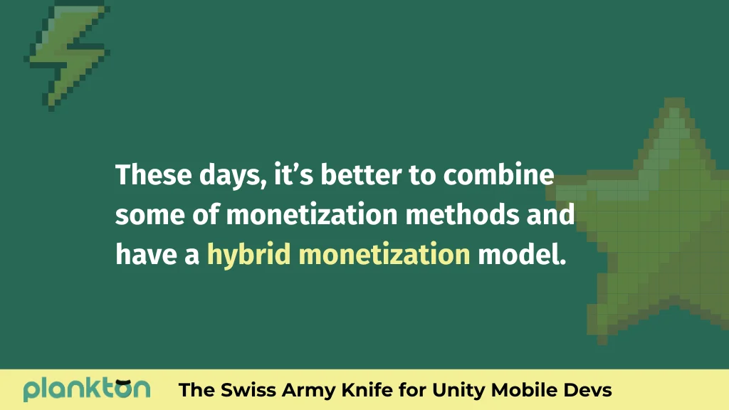 Hybrid monetization has become a popular strategy among game developers today.