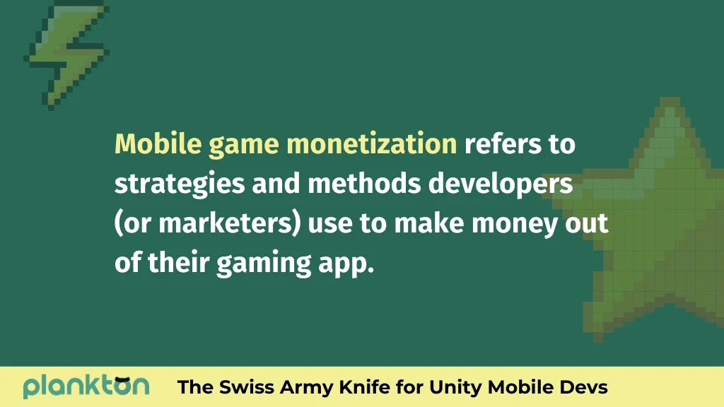 Mobile Game Monetization meaning